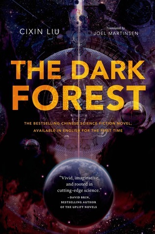 the Dark Forest, by Cixin Liu